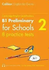 Collins Practice Test Pet B1 Preliminary For Schools 8 Practice Tests Volumen 2