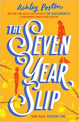 Seven Years Slip
