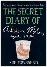 The Secret Diary Of Adrian Mole, Aged 13 3/4