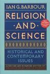 RELIGION AND SCIENCE: HISTORICAL AND CONTEMPORARY ISSUES