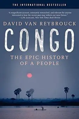 Congo: The Epic History Of a People