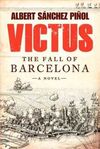 VICTUS. THE FALL OF BARCELONA