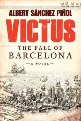 Victus. The Fall Of Barcelona