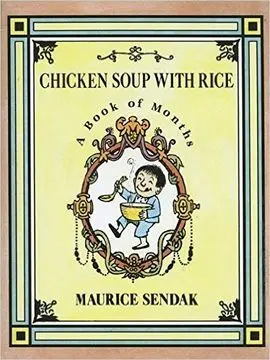 Chicken Soup With Rice: a Book Of Months