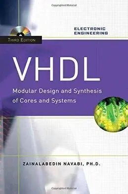 Vhdl: Modular Design And Synthesis Of Cores And Systems