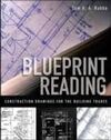 BLUEPRINT READING: CONSTRUCTION DRAWINGS FOR THE BUILDING TRADE