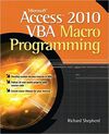 MICROSOFT ACCESS 2010 VBA MACRO PROGRAMMING