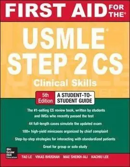 First Aid For The Usmle Step 2 Cs 5ª Edition