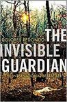 THE BAZTAN TRILOGY. THE INVISIBLE GUARDIAN