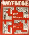 WAYFINDING: PEOPLE, SINGS, AND ARCHITECTURE