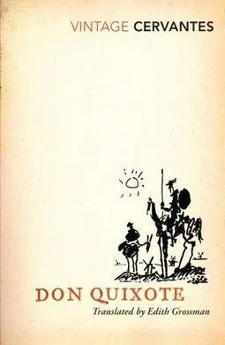 Don Quixote. Traductor. - Edith Grossman
