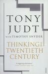 THINKING THE TWENTIETH CENTURY