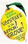 VAMPIRES IN THE LEMON GROVE