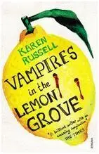 Vampires In The Lemon Grove