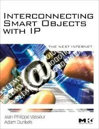 Interconnecting Smart Objects With Ip