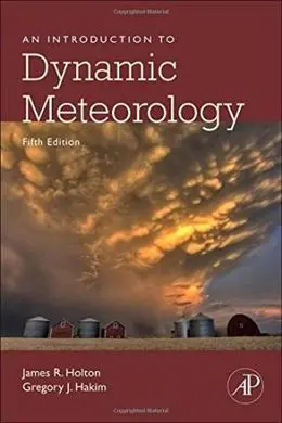 An Introduction To Dynamic Meteorology - 2012