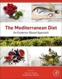 The Mediterranean Diet An Evidence Based Approach 1St Edition