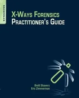 X-Ways Forensics Practitioner's Guide