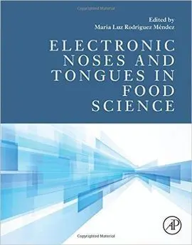 Electronic Noses And Tongues In Food Science, 1St Edition