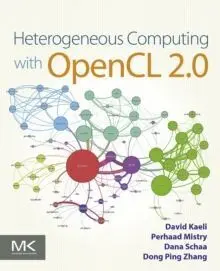 Heterogeneous Computing With Opencl 2. 0.