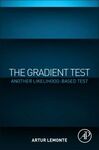THE GRADIENT TEST: ANOTHER LIKELIHOOD-BASED TEST