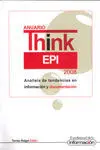 Anuario Thinkepi 2008. Análisis de Tendencias en Información y Documentación