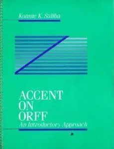 Accent On Orff: An Introductory Approach.
