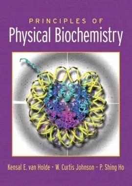 Principles Of Physical Biochemistry: International Edition