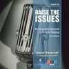 RAISE THE ISSUES: AN INTEGRATED APPROACH TO CRITICAL THINKING CLASS AUDIO CD