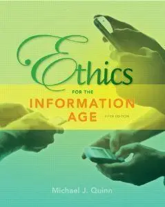 Ethics For The Information Age