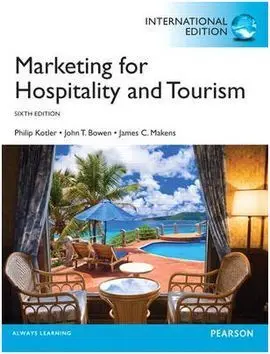 Marketing For Hospitality And Tourism (6ª Ed. )