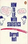 HOW TO LIE WITH STATISTICS