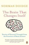 THE BRAIN THAT CHANGES ITSELF