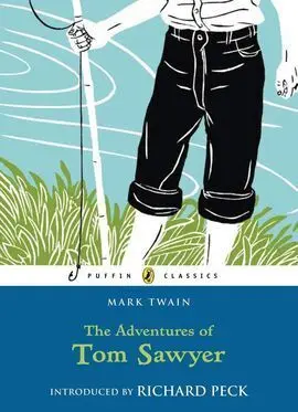 The Adventures Of Tom Sawyer