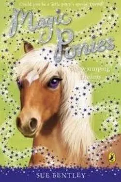 Magic Ponies. 4: Show Jumping Dreams