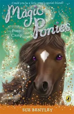 Magic Ponies. 8: Pony Camp