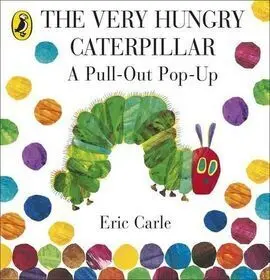 The Very Hungry Caterpillar
