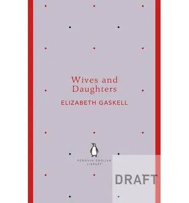 Wives And Daughters