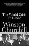 THE WORLD CRISIS 1911-1918