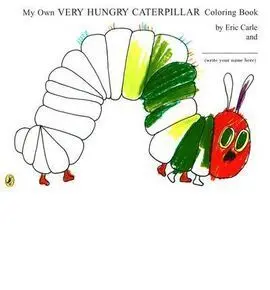 My Own Very Hungry Caterpillar