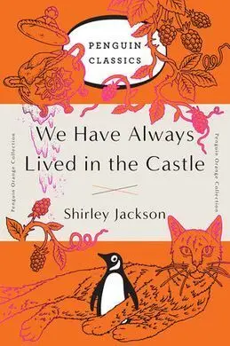 We Have Always Lived In The Castle