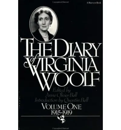The Diary Of Virginia Woolf: Vol. 1, 1915-1919 ( Diary Of Virginia Woolf 1)