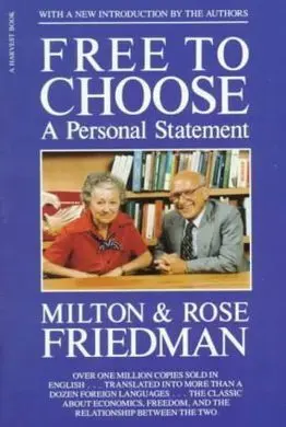 Free To Choose: a Personal Statement