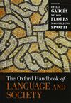 THE OXFORD HANDBOOK OF LANGUAGE AND SOCIETY