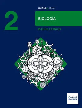 Inicia Dual - Biología - 2º Bachillerato - Libro del Alumno