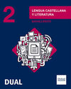 INICIA DUAL - LENGUA CASTELLANA Y LITERATURA - 2º BACHILLERATO - LIBRO DEL ALUMNO