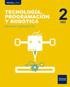 INICIA DUAL - TECNOLOGÍA, PROGRAMACIÓN Y ROBÓTICA - 2º ESO - DISEÑO E IMPRESIÓN 3D