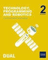 INICIA DUAL - TECHNOLOGY, PROGRAMMING AND ROBOTICS - 2º ESO - COMMUNICATION TECHNOLOGY - STUDENT'S BOOK