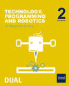 INICIA DUAL - TECHNOLOGY, PROGRAMMING AND ROBOTICS - 2º ESO - 3D DESIGN AND PRINTING - STUDENT'S BOOK