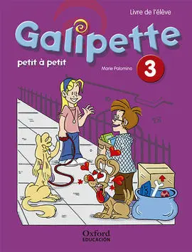Galipette Petit - 3º Ed. Prim. - Pack Livre de L'élève